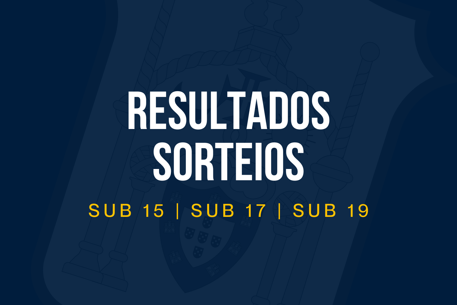 Sorteio da 1ª fase do campeonato de Futebol São Miguel dos escalões de Sub-15, Sub-17 e Sub-19